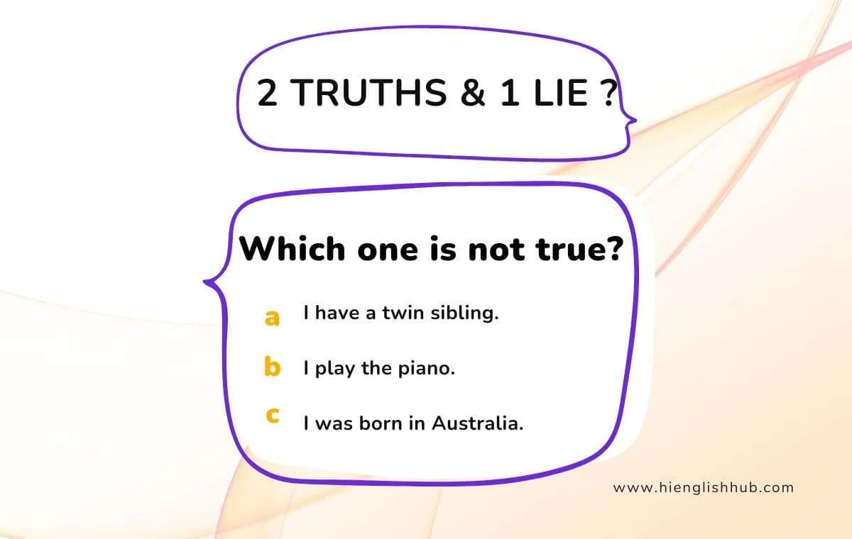 2 truths and 1 lie examples