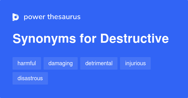 destructive synonyms