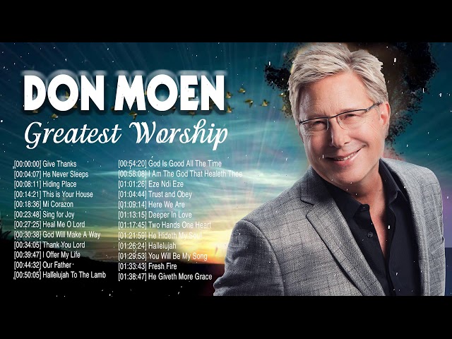 praise and worship songs of don moen