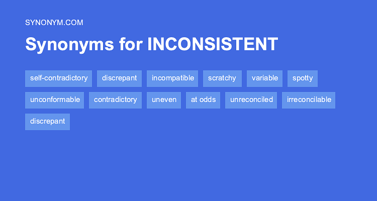 inconsistent synonym