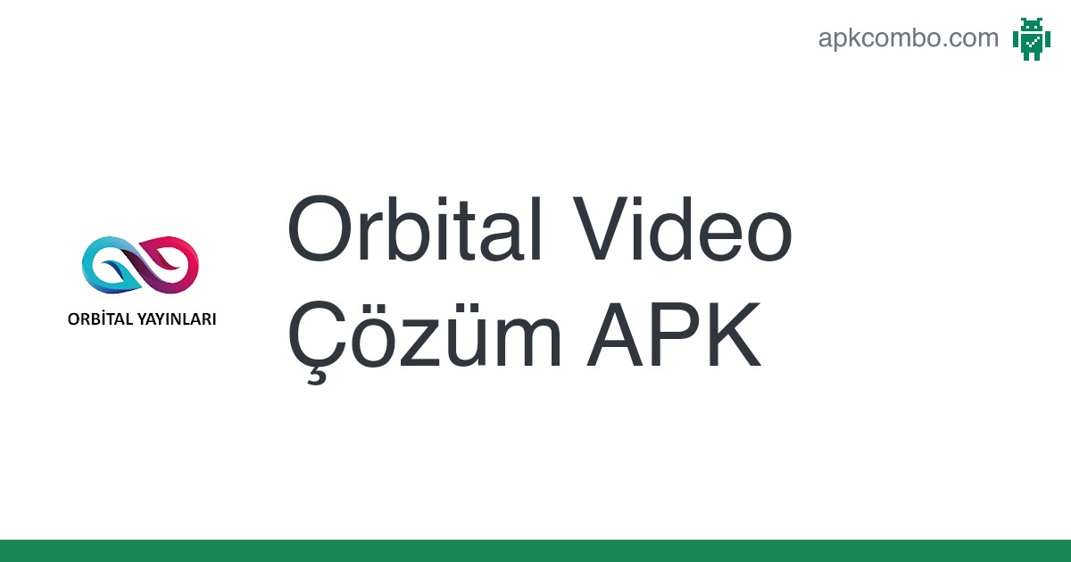 orbital video çözüm