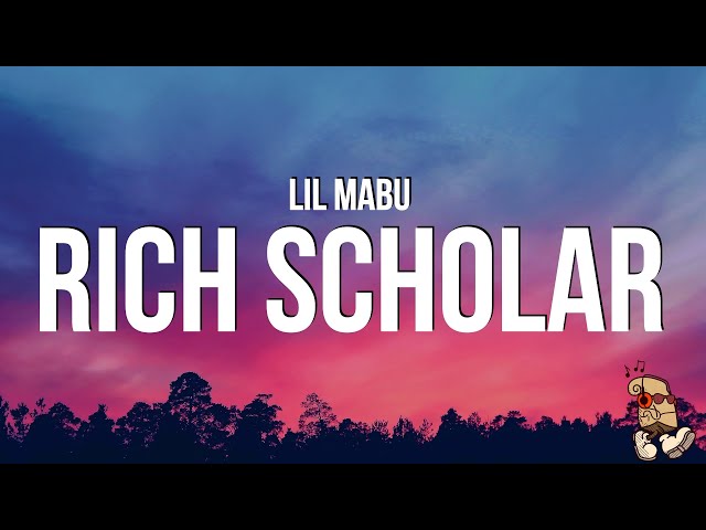 lil mabu rich scholar lyrics