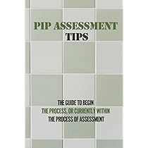 pip assessment tricks 2021