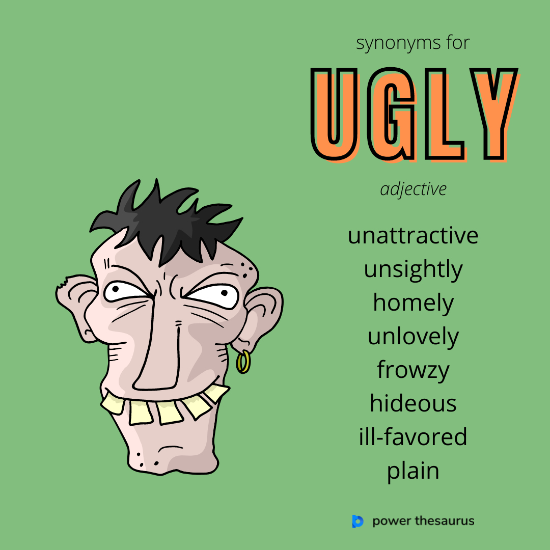 synonym ugly