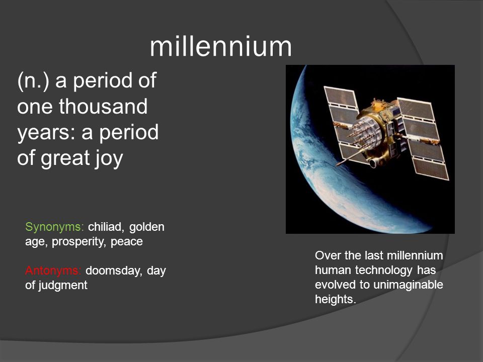 millennium antonyms