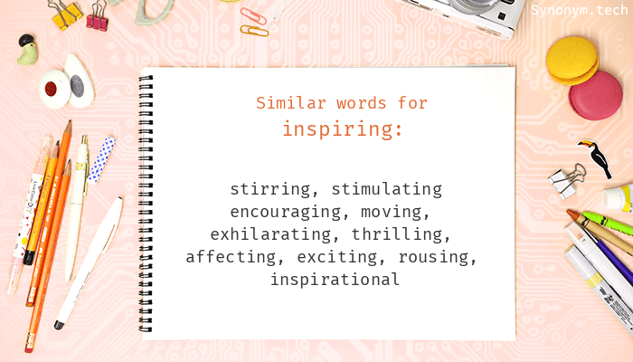 synonym for inspiring