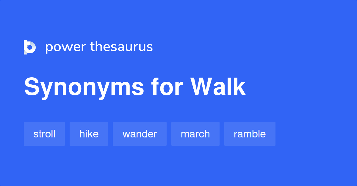 synonyms of walk