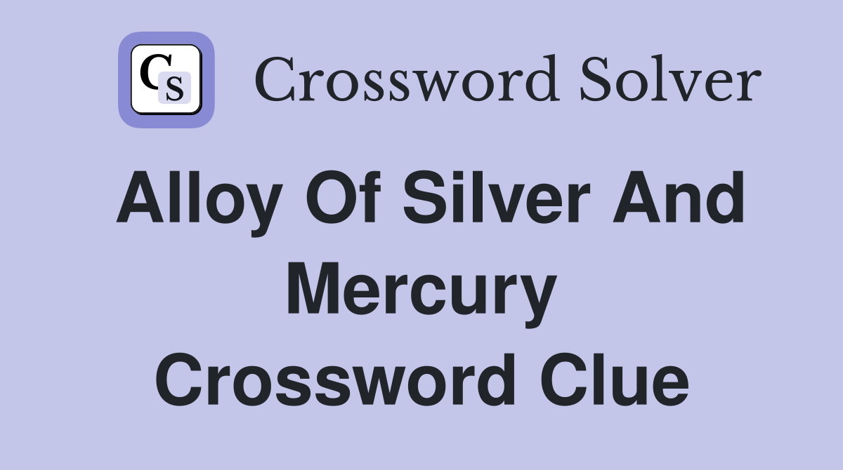 silver and gold crossword clue