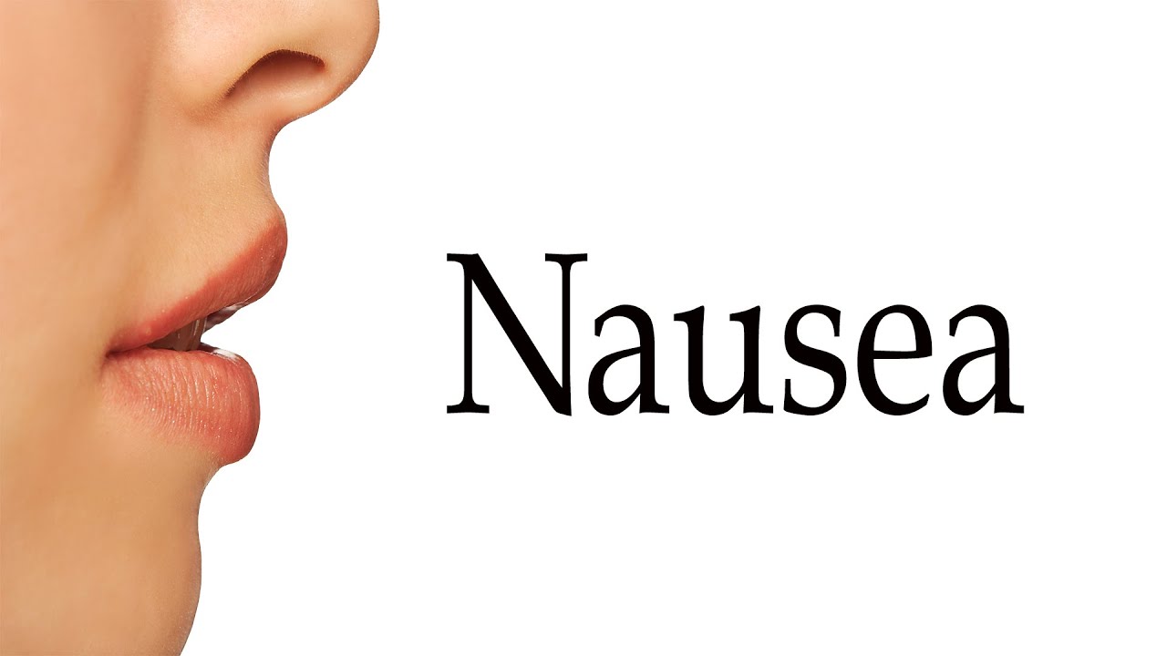 how to pronounce nauseated