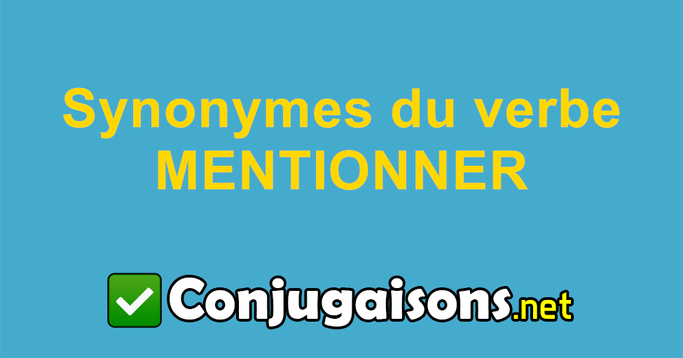 synonyme de mentionner