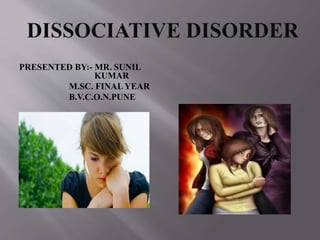 dissociative disorder slideshare