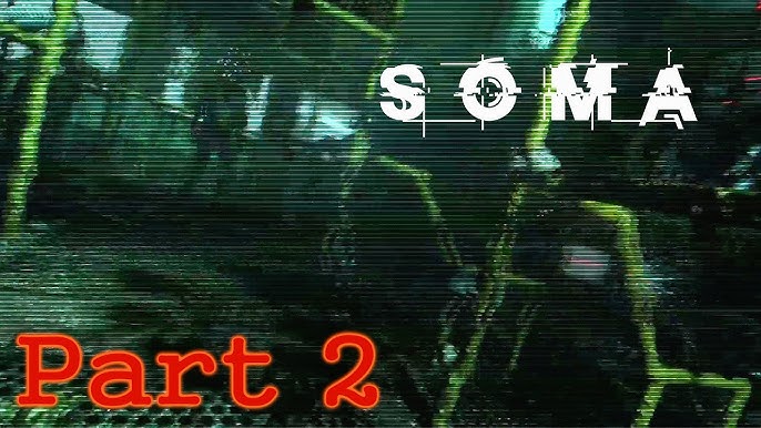 soma game walkthrough