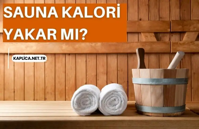 sauna kaç kalori yakar