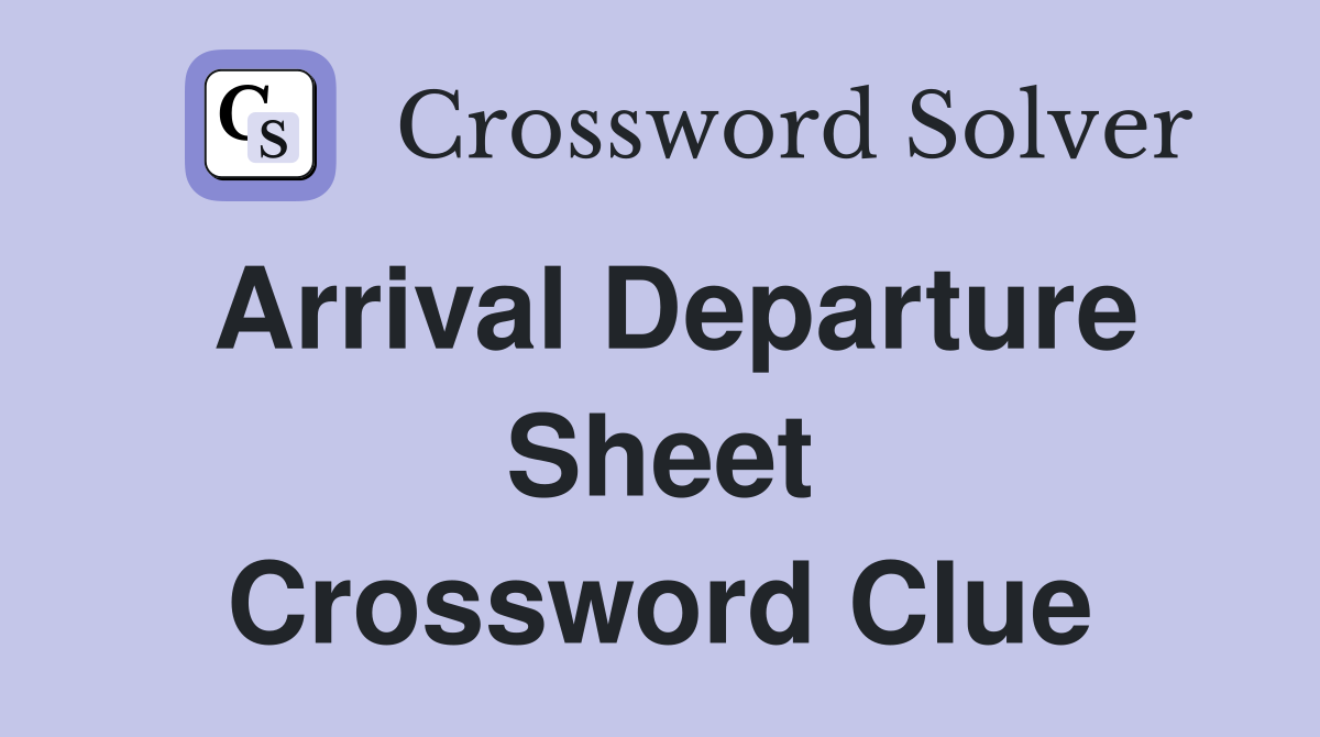 departures crossword clue