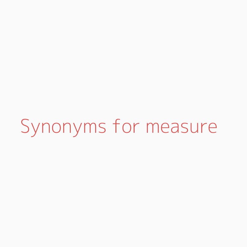 measure synonyms