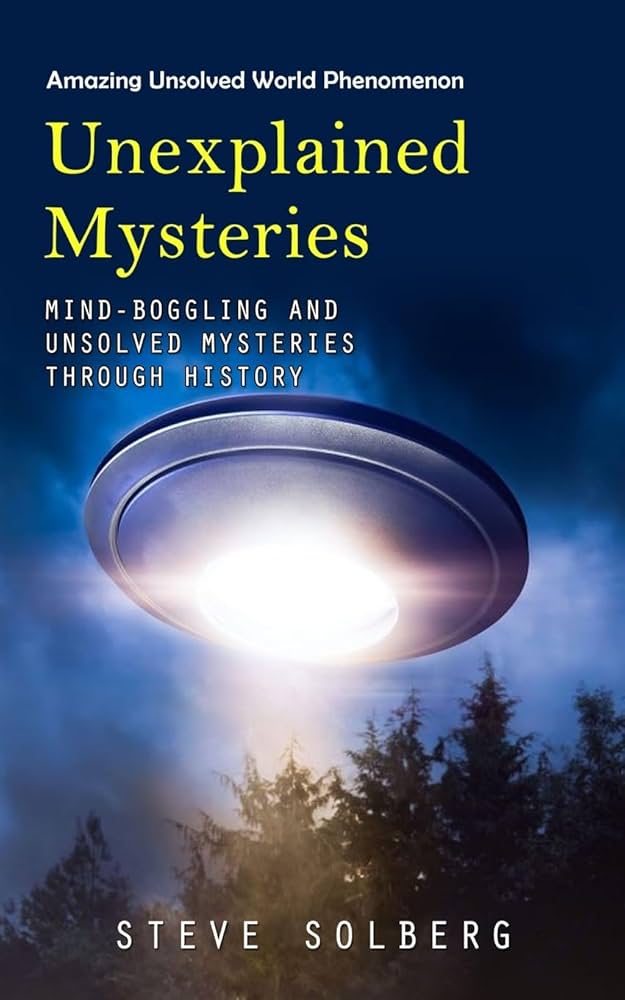 unexplained mysteries