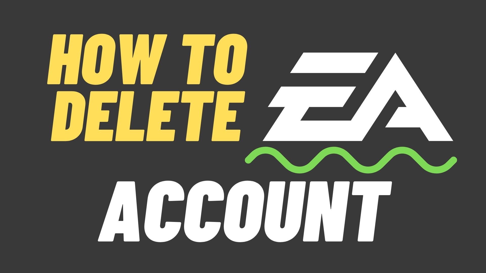 how to delete ea account