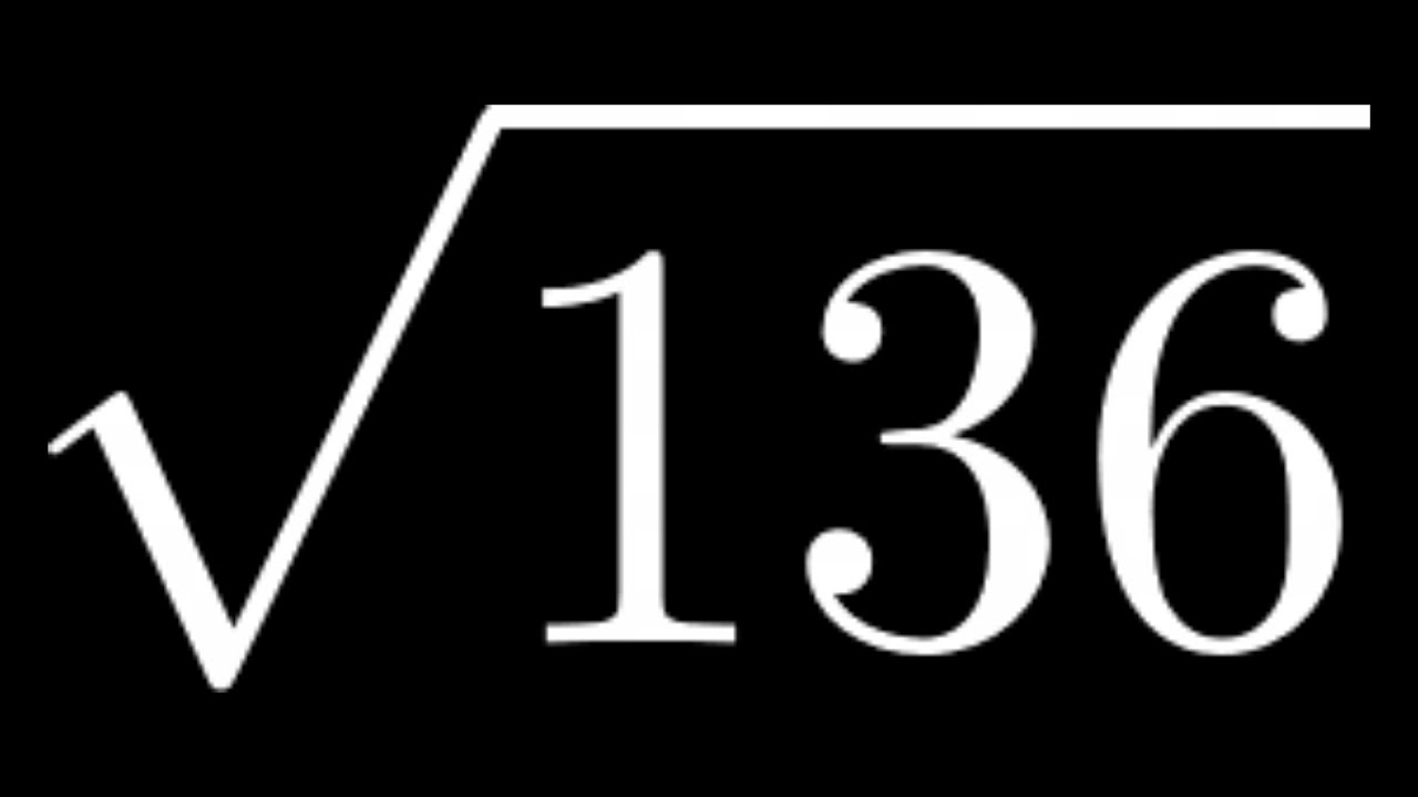 square root of 136