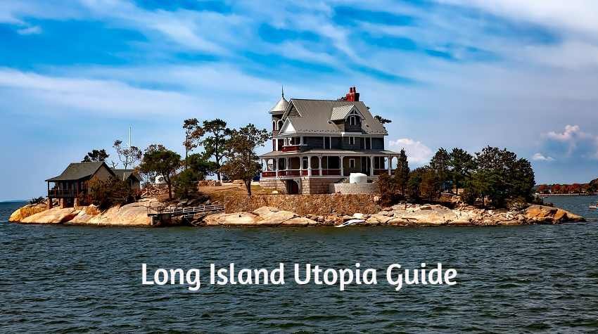 utopia guide long island