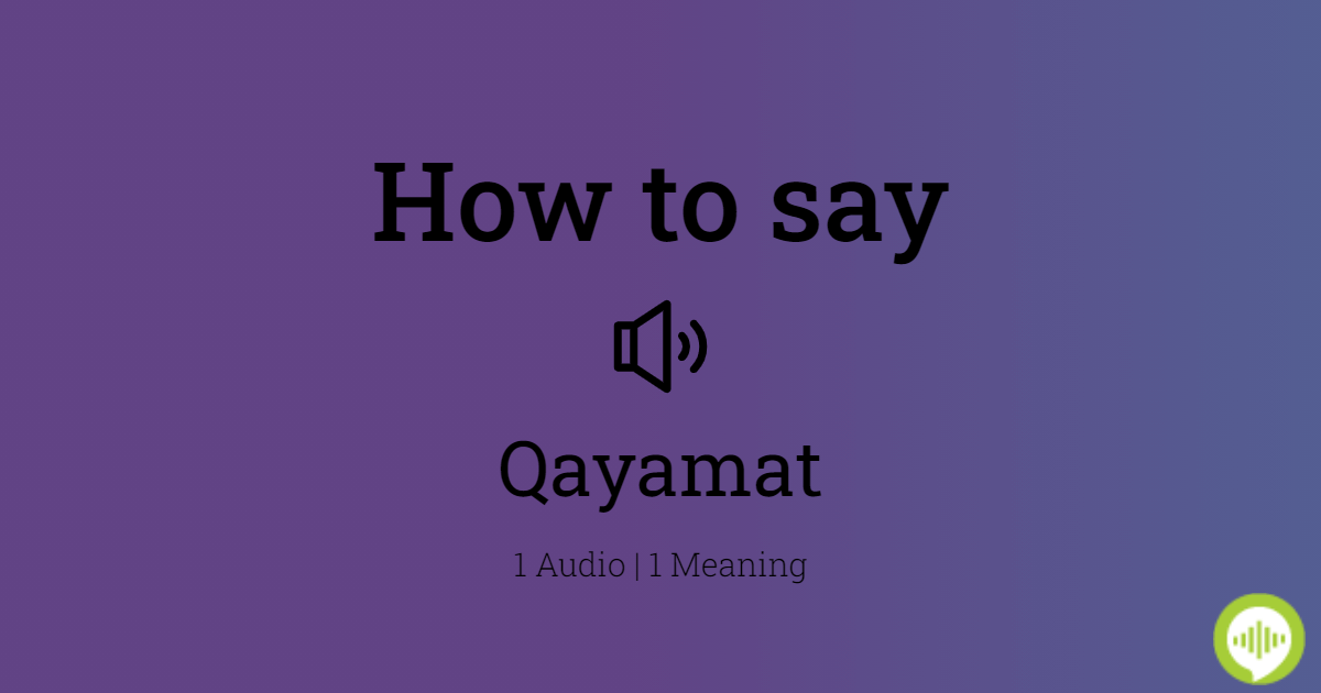 qayamat meaning in kannada