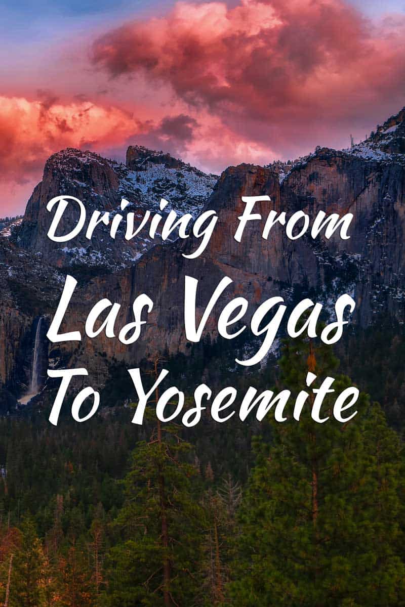 yosemite to vegas