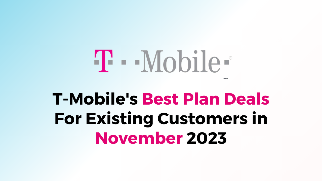 t mobile existing customers deals