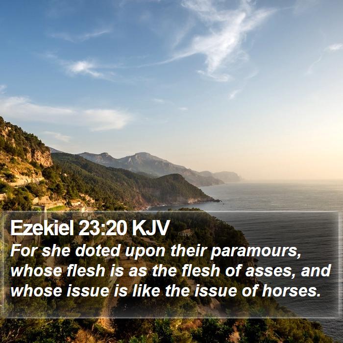 ezekial 23:20