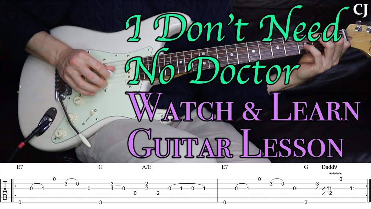 john mayer i don t need no doctor guitar tab