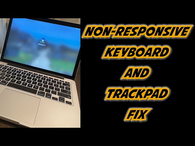 macbook pro keyboard and touchpad not working