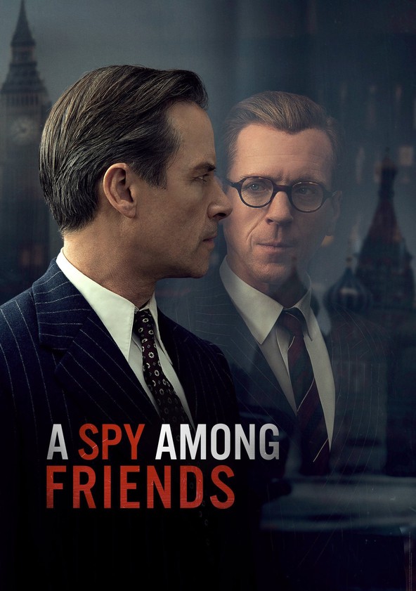 watch a spy among friends australia