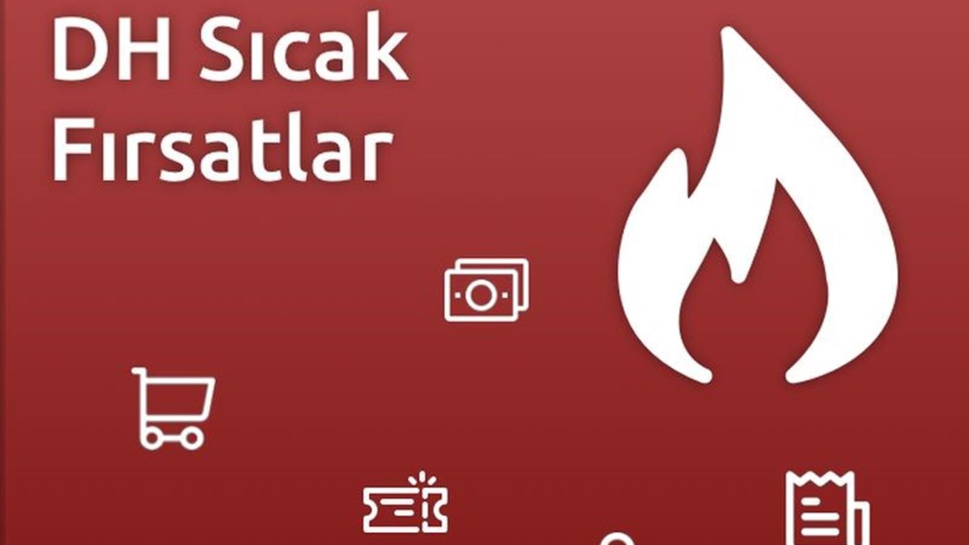 sıcak fırsatlar