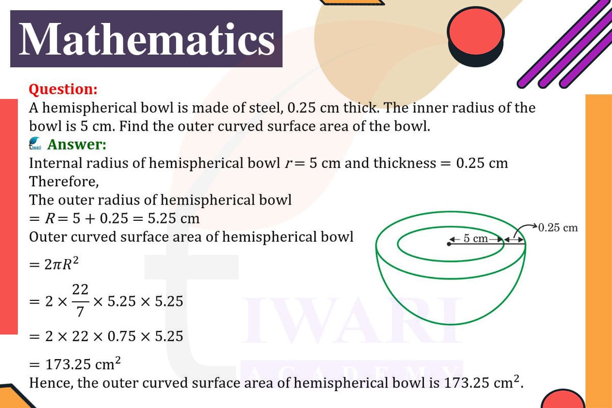 a hemispherical bowl is made of steel