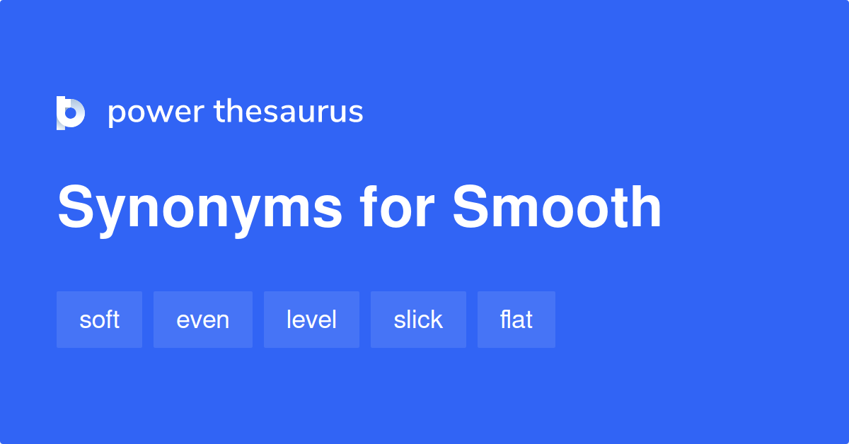 smooth synonym