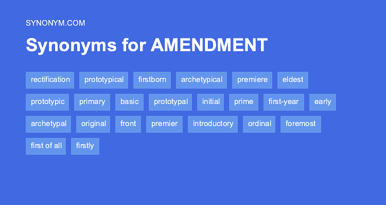 amendment antonyms