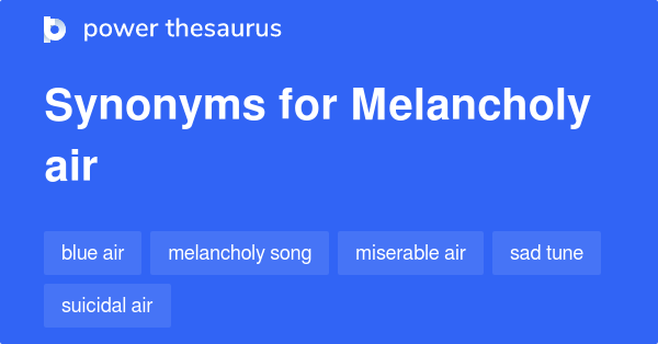 antonym for melancholy