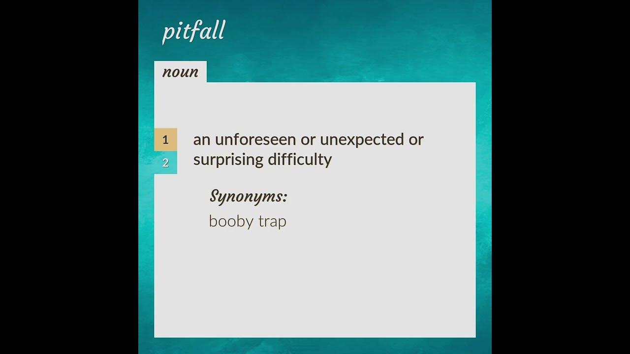 antonym of pitfall