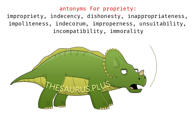 antonyms of propriety