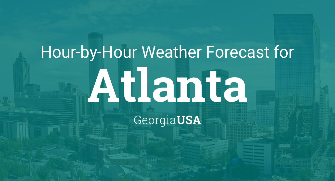 atlanta 10 day forecast hourly