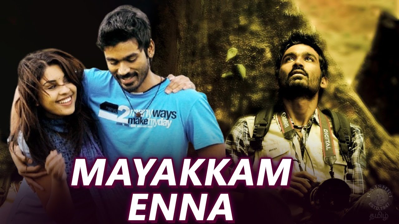 mayakkam enna tamil full movie online