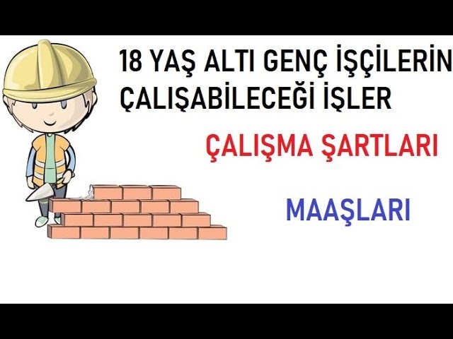 15 yaşında çalışılabilecek işler