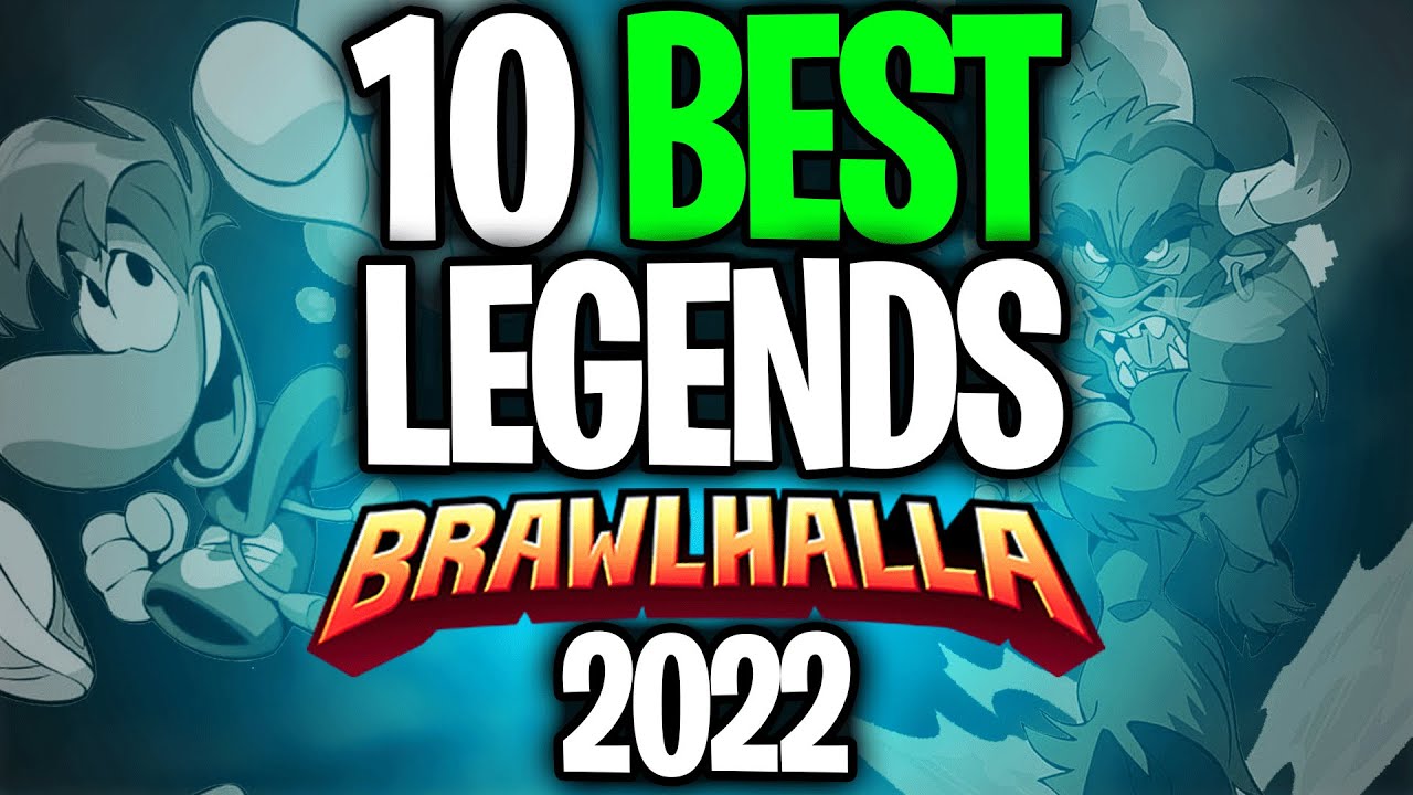 best legend in brawlhalla