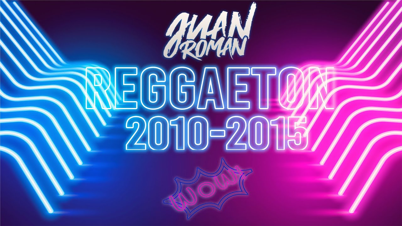 youtube reggaeton 2010