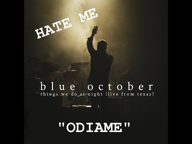 blue october - hate me letra en español