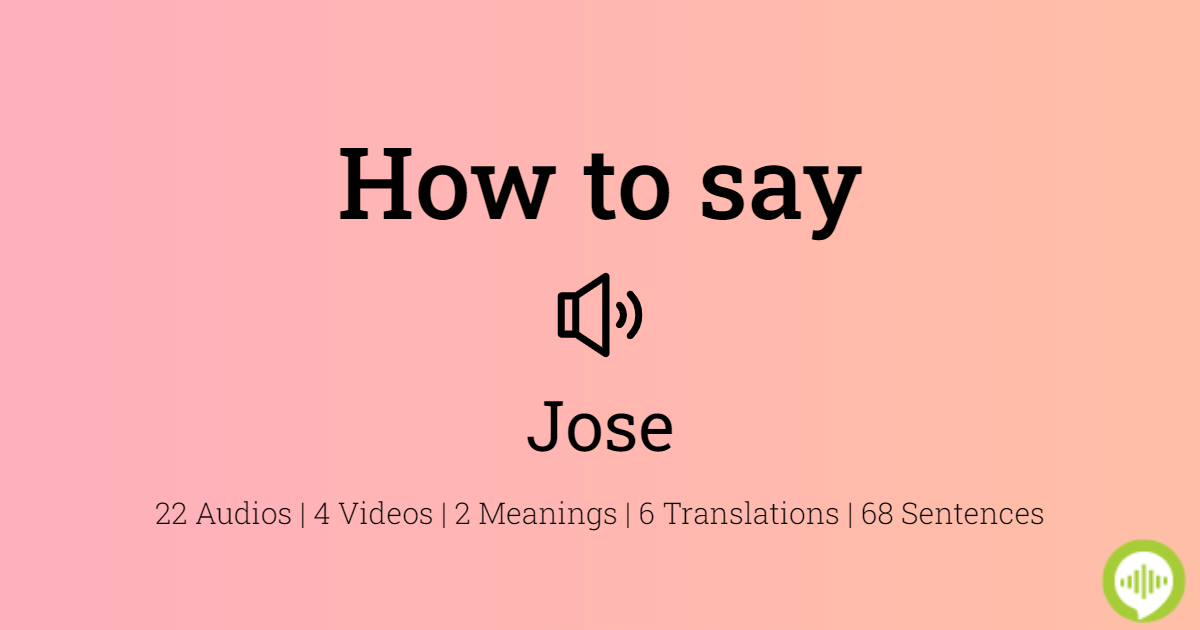 how to pronounce jose