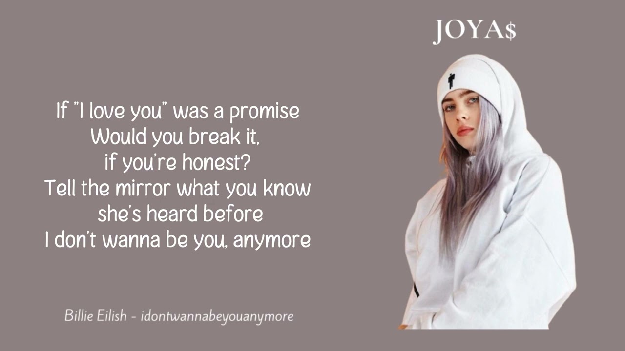 idontwannabeyouanymore lyrics