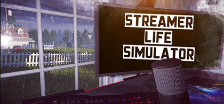 streamer life simulator