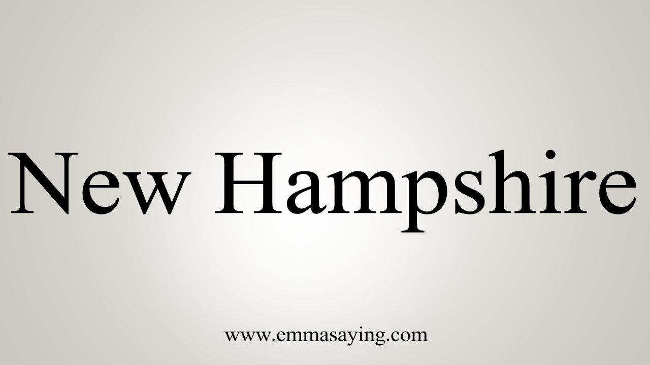 como se pronuncia new hampshire