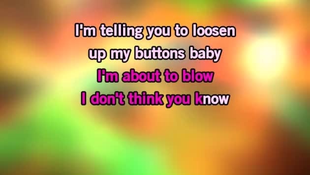 loosen up my buttons lyrics