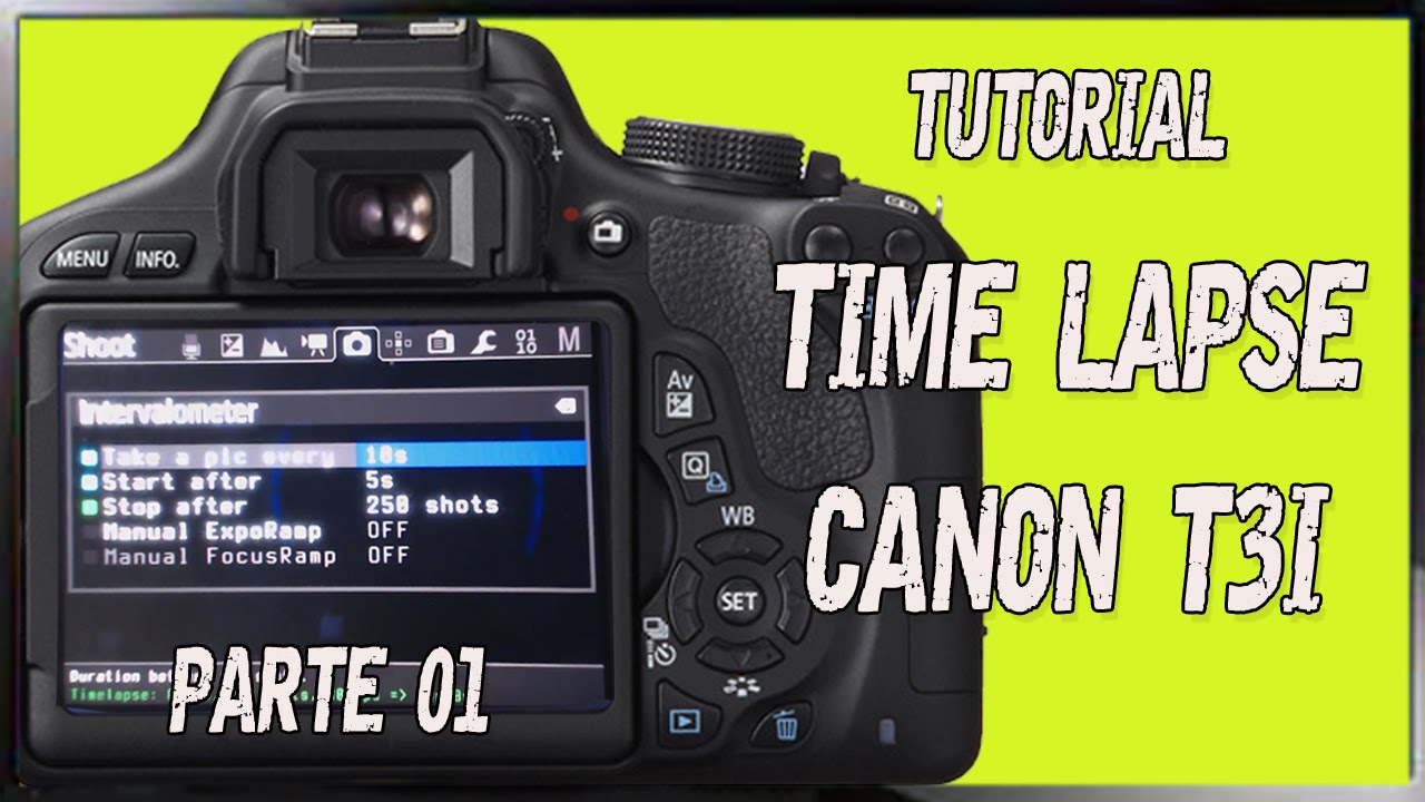 canon rebel t3 time lapse