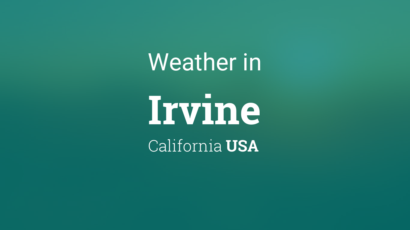 weather in irvine ca now